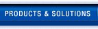 Products and Solutions