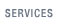 Services