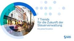 7 Trends für die Zukunft der Steuerverwaltung