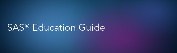 SAS Education Guide
