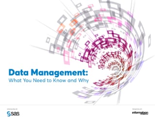Data Management: What You Need to Know and Why