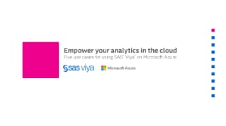 Empower your analytics in the cloud