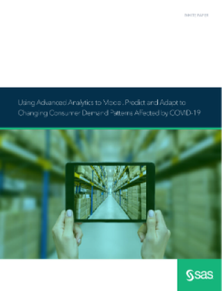 Using Advanced Analytics to Model, Predict, and Adapt to Changing Consumer Demand Patterns Affected by COVID-19