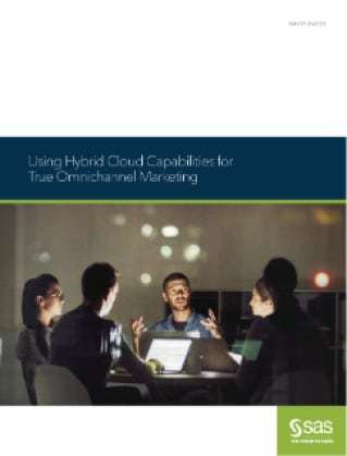 Using Hybrid Cloud Capabilities for True Omnichannel Marketing