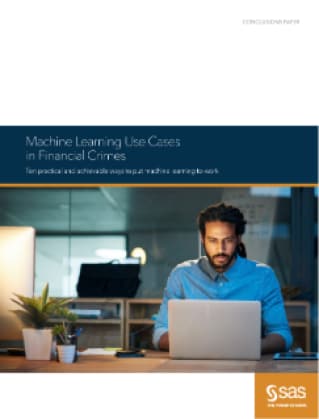 Machine Learning Use Cases in Financial Crimes