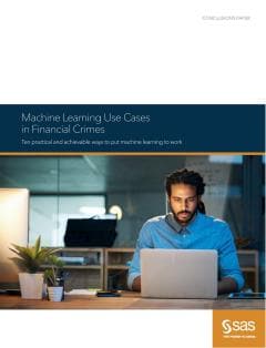 Machine Learning Use Cases in Financial Crimes