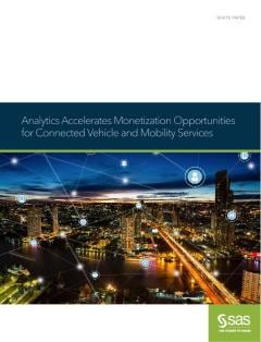 Analytics Accelerates Monetization Opportunities for Connected Vehicle and Mobility Services