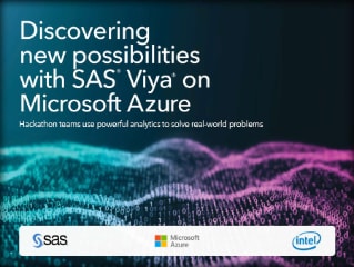Discovering new possibilities with SAS Viya on Microsoft Azure