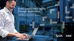 Build Supply Chain Agility Through Digitization