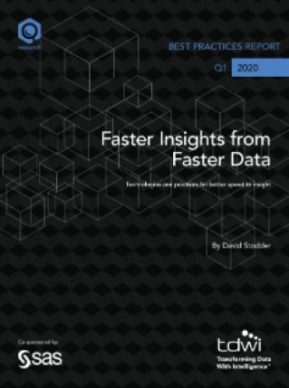 TDWI Best Practices Report | Faster Insights from Faster Data