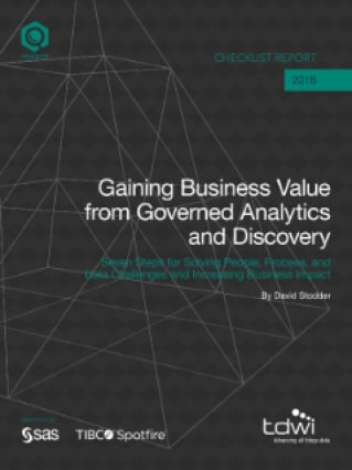 TDWI Checklist Report: Gaining Business Value from Governed Analytics and Discovery