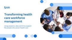 Transforming health care workforce management
