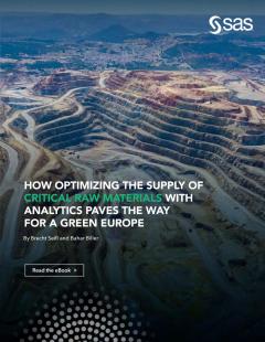 How Optimizing the Supply of Critical Raw Materials With Analytics Paves the Way For a Green Europe
