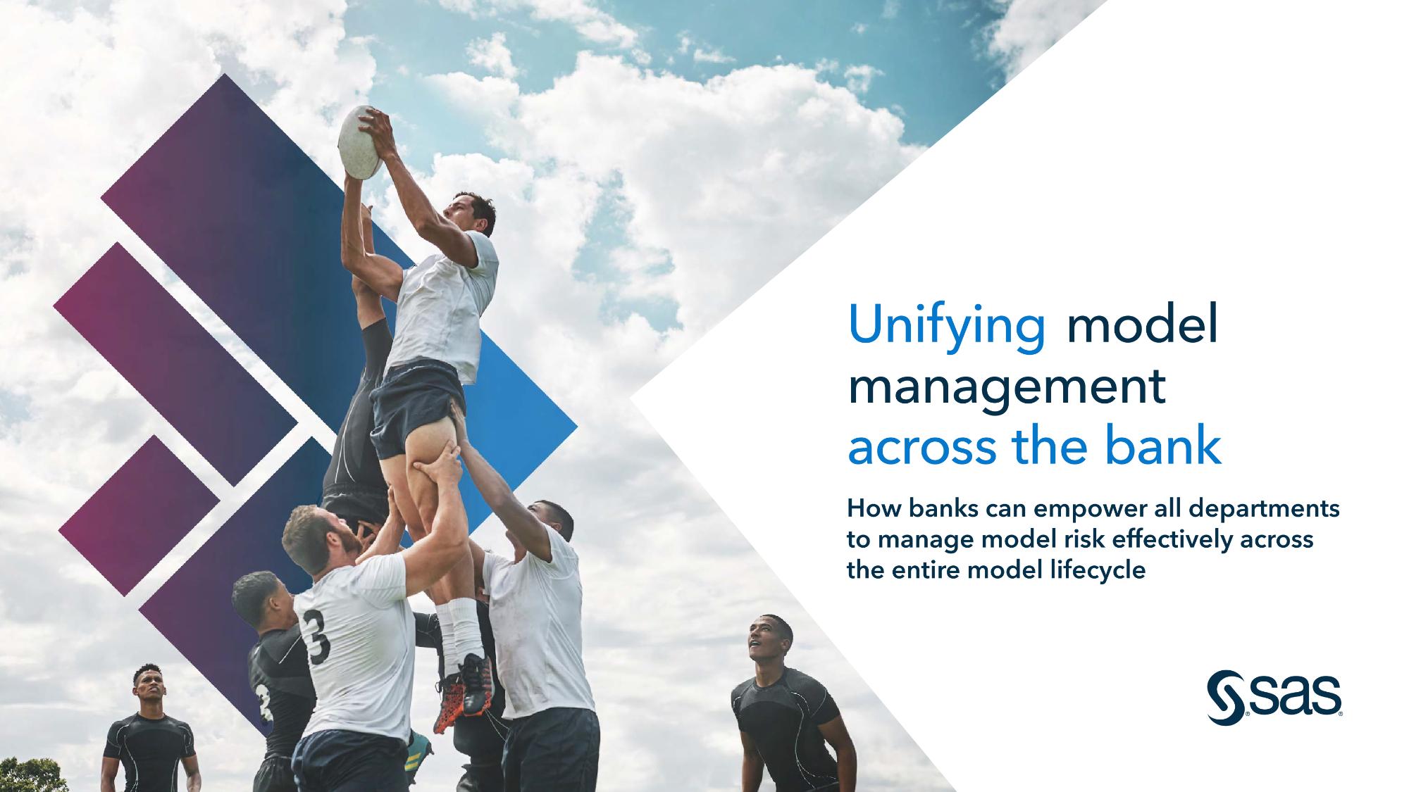 Unifying model management across the bank