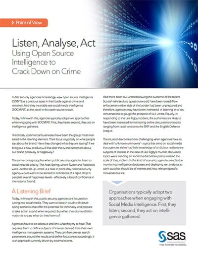 Listen, Analyze, Act - Using Open Source Intelligence to Tackle Crime 