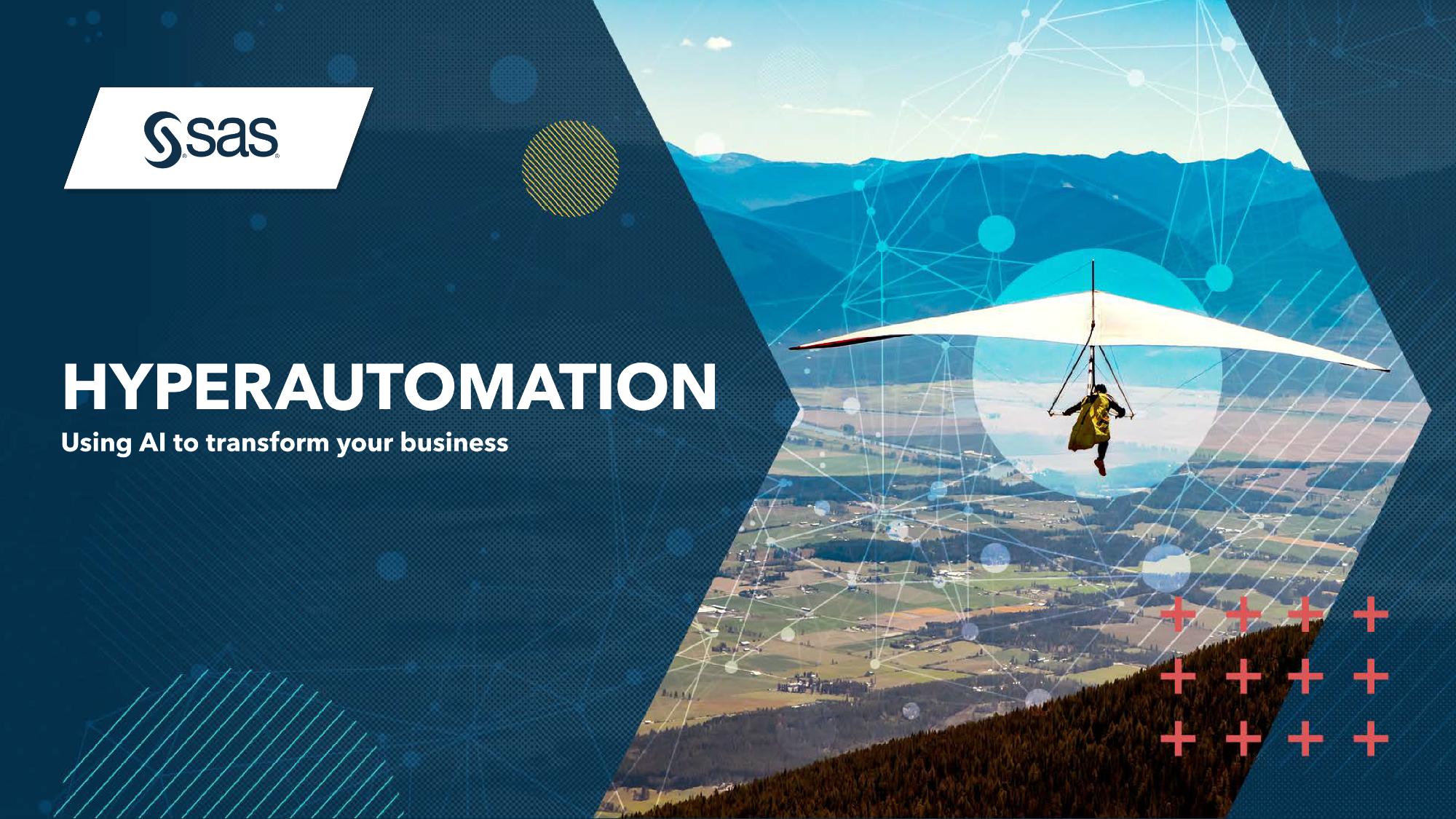 Hyperautomation Report: Delivering Value to your Customers