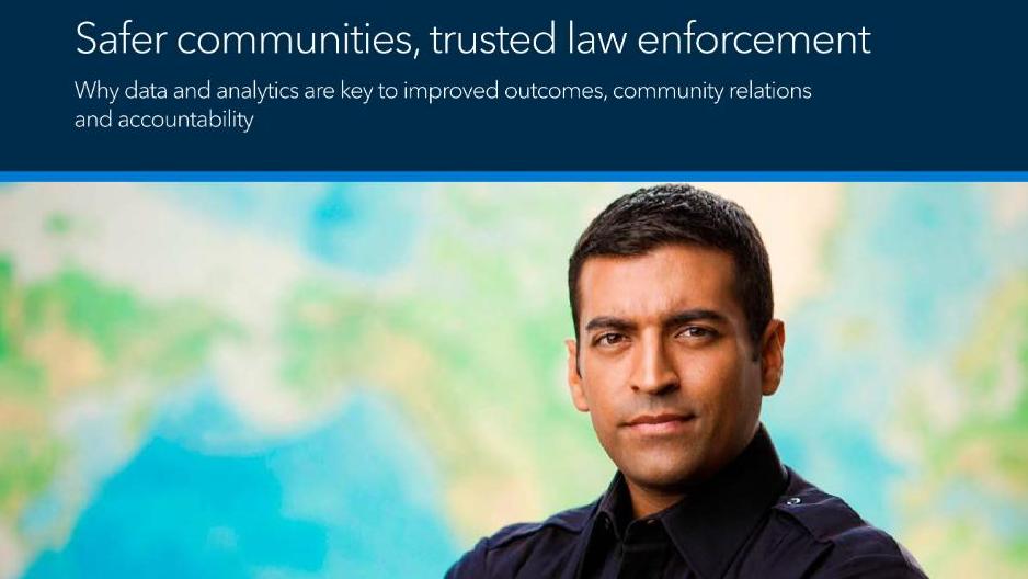 Safer communities, trusted law enforcement