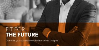 Fit for the Future - Optimise your workforce with data-driven insights