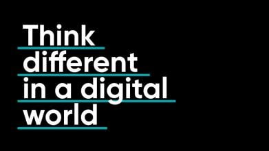 Think different in a digital world