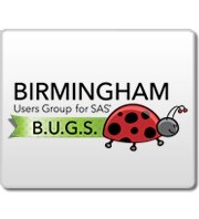 Birmingham Users Group for SAS (B.U.G.S.)