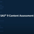 The SAS® 9 content assessment tool