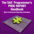December Book of the Month: SAS® Programmer's PROC REPORT Handbook: Basic to Advanced Reporting Techniques