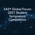 SAS Global Forum 2021 Student Symposium