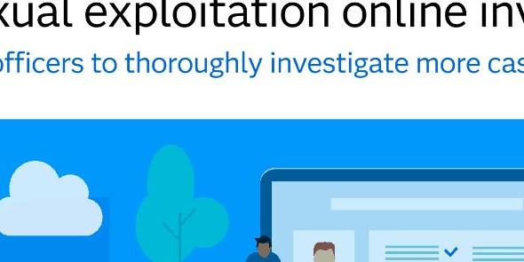 Read solution brief: Child sexual exploitation online investigation