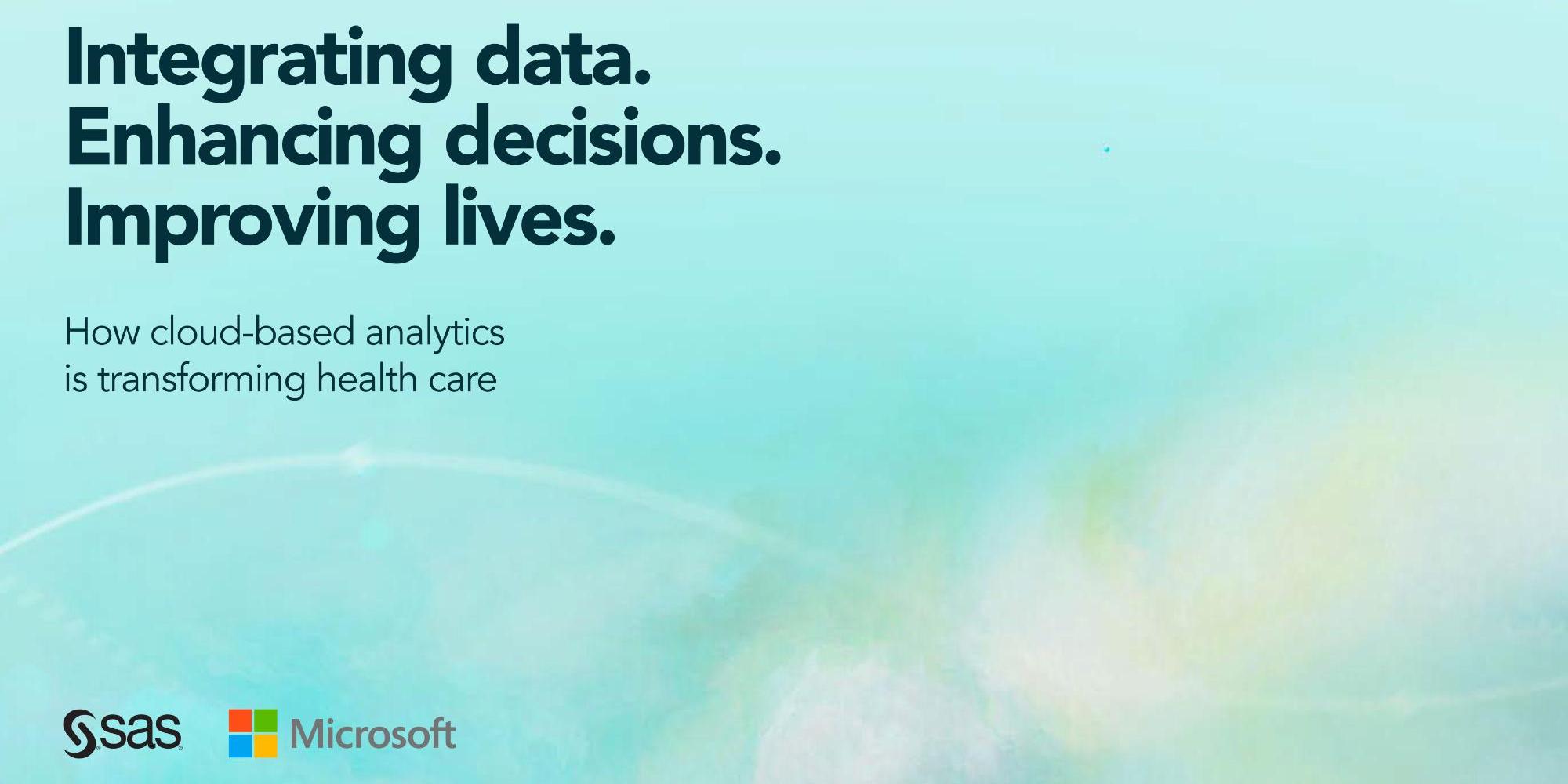 E-book cover for: Integrating data. Enhancing Decisions. Improving lives.