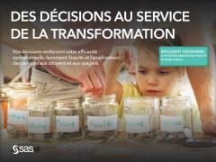 Des décisions au service de la transformation