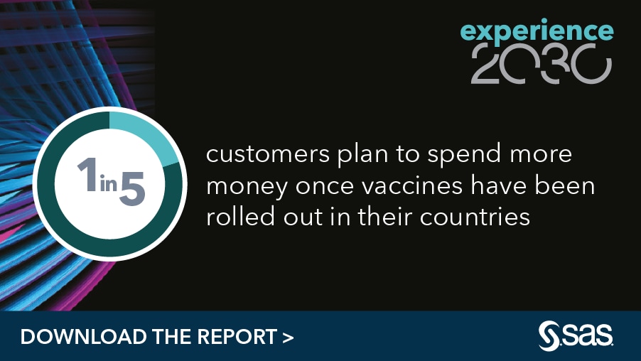 Experience 2030 - 1 in 5 customers plan to spend more money once vaccines have been rolle out