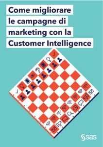 SAS e-Book - Come migliorare le campagne di marketing con la Customer Intelligence