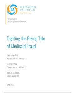 Fighting the Rising Tide of Medicaid Fraud