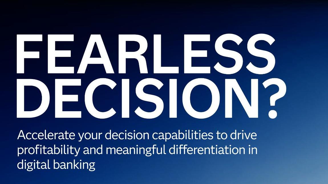REAL-TIME DECISIONS IN BANKING