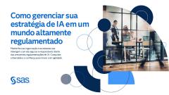 How to govern your AI strategy in a highly regulated world - PT Brazil