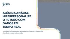 Além da análise, hiperpersonalize o futuro com dados en tempo real Além da análise, hiperpersonalize o futuro com dados en tempo real