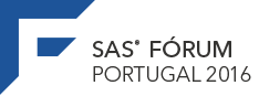 SAS® Forum Portugal 2016