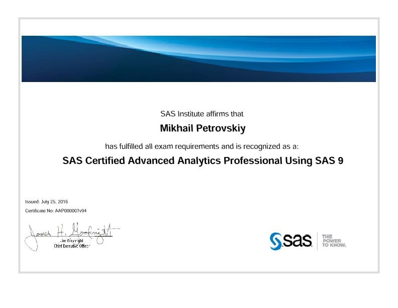 SAS Certified Advanced Analytics Professional Using SAS 9, Mihail Petrovsky