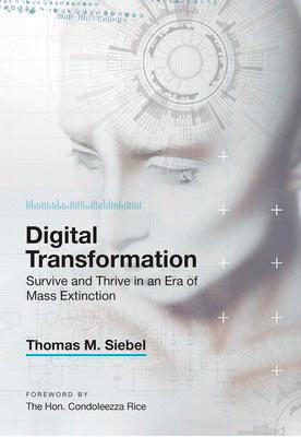 Digital Transformation: Survive and Thrive in the Era of Mass Extinction