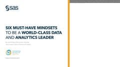 Six must-have mindsets to be a world-class data and analytics leader